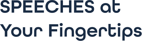 SPEECHES at Your Fingertips